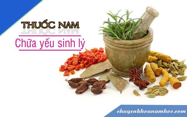 dùng thuốc nam khi chữa yếu sinh lý