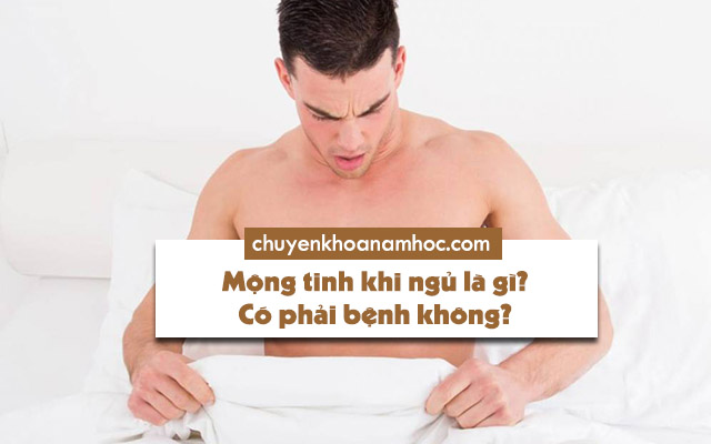 mộng tinh khi ngủ 