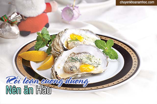 Hàu chữa rối loạn cương dương.