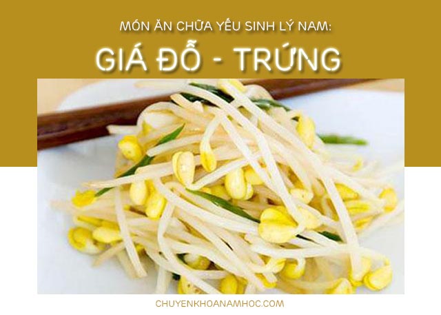 mẹo chữa yếu sinh lý ở nam giới bằng giá đỗ