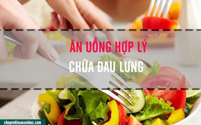 Ăn uống hợp lý chữa đau lưng thận yếu