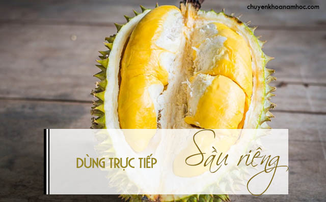 chữa yếu sinh lý bằng sầu riêng