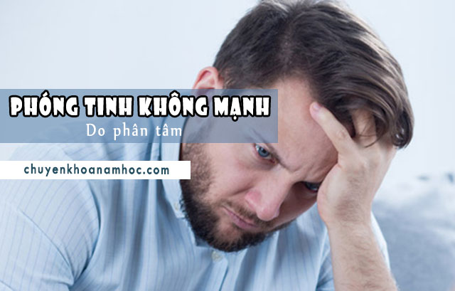 Phóng tinh không mạnh