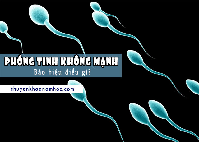 Phóng tinh không mạnh báo hiệu điều gì