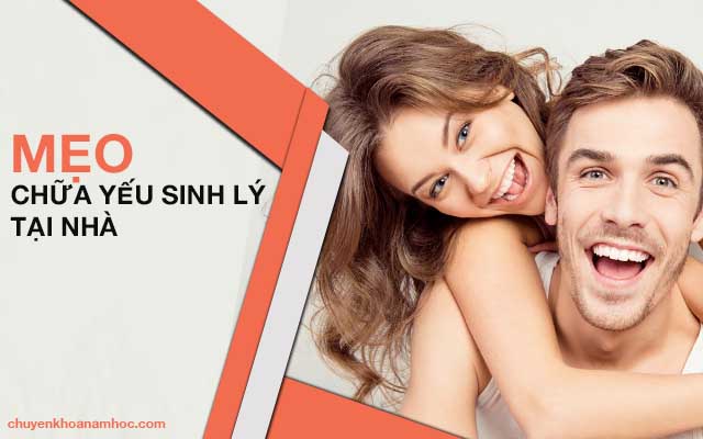 mẹo chữa yếu sinh lý tại nhà