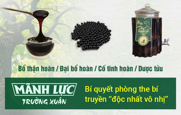 Bài thuốc thang Mãnh lực Trường xuân kết hợp 4 chế phẩm