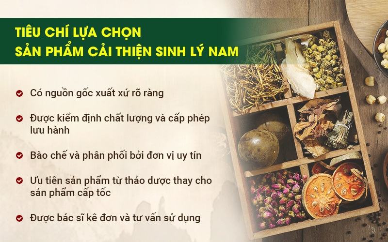 Nên chọn sản phẩm cải thiện sinh lý nguồn gốc thảo dược